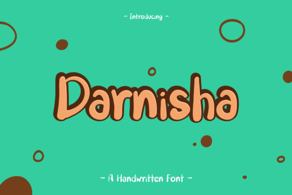 Darnisha: A Cute and Casual Handwritten Font for Small Business Branding