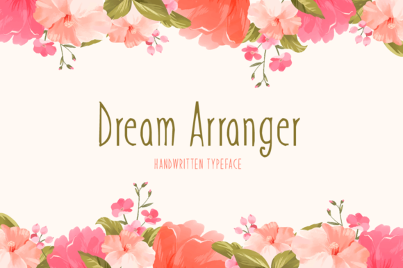 Dream Arranger: A Cute Handwritten Font for Campaign-Ready Design