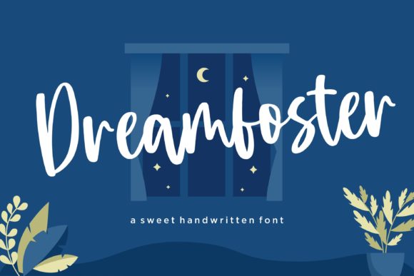 Dreamfoster: A Cute and Sweet Handwritten Font for Editorial Design