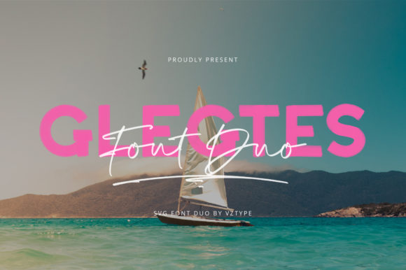 Glegtes Duo: A Modern Script + Sans Serif Font Pair