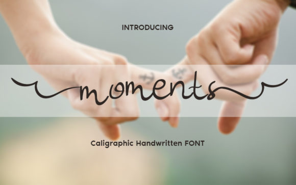 Moments: A Script Handwritten Font for Elegant Editorial Moments