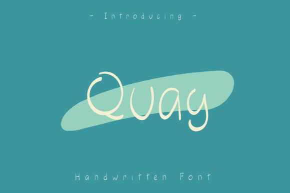 Quay: A Friendly Handwritten Font for Creative Branding