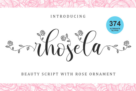 Rhosela: A Flower-Embellished Script Handwritten Font for Thoughtful Design