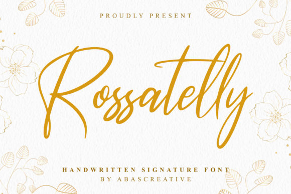 Rossatelly: A Script Handwritten Font for Thoughtful Editorial Design