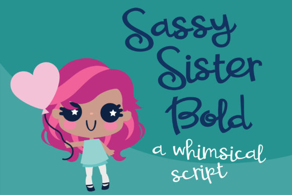 Sassy Sister: A Romantic Script Handwritten Font for Thoughtful Design
