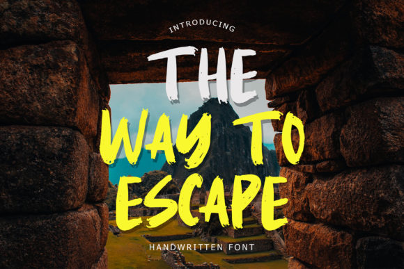 The Way to Escape: A Modern Handwritten Font Worth Owning